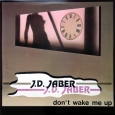 Don't Wake Me Up (Another Mix)