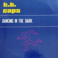 Dancing In The Dark (Crazy Version)