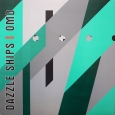 Dazzle Ships (Parts II III & VII)
