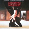 Dancing Machine (Music From The Original Motion Picture Soundtrack)