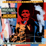 The Original Soul Of Michael Jackson