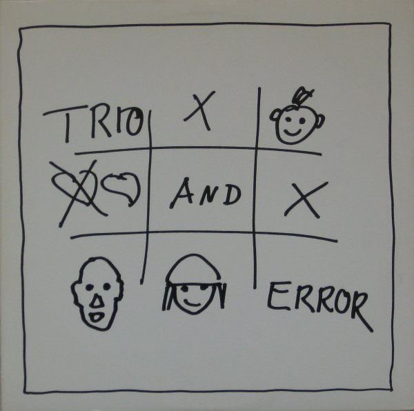 Trio And Error
